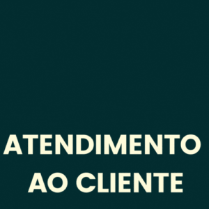 Atendimento  ao Cliente
