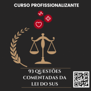 93 Questões Comentadas da  Lei do SUS 3.8