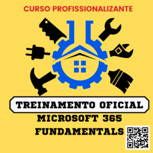 Treinamento Oficial Microsoft 365 Fundamentals