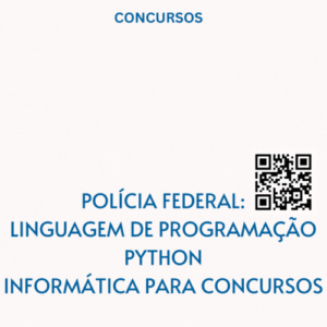 Polícia Federal Linguagem de Programação Python Informática para Concursos 1.5
