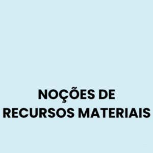 Noções de Recursos Materiais Revisão PGDF 2.0