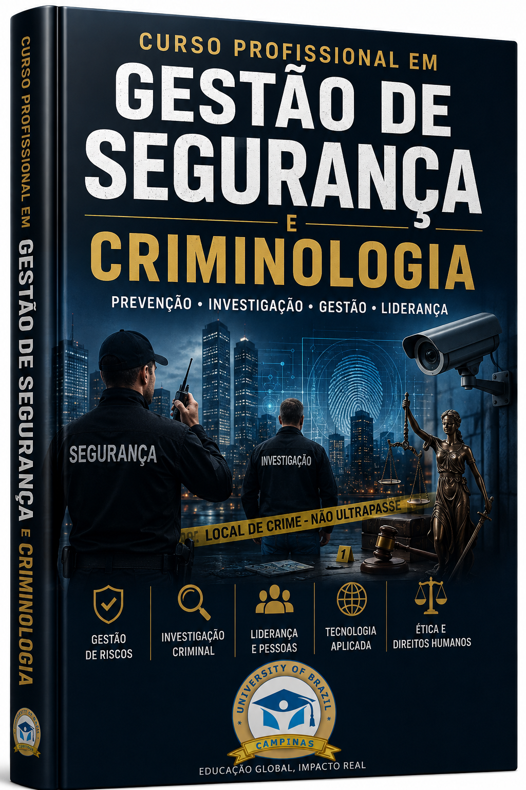 CURSO PROFISSIONAL EM GESTÃO DE SEGURANÇA E CRIMINOLOGIA